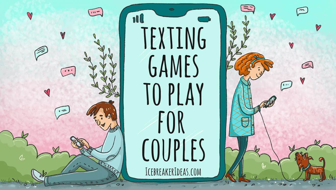 9 Fun Texting Games To Play For Couples - IcebreakerIdeas